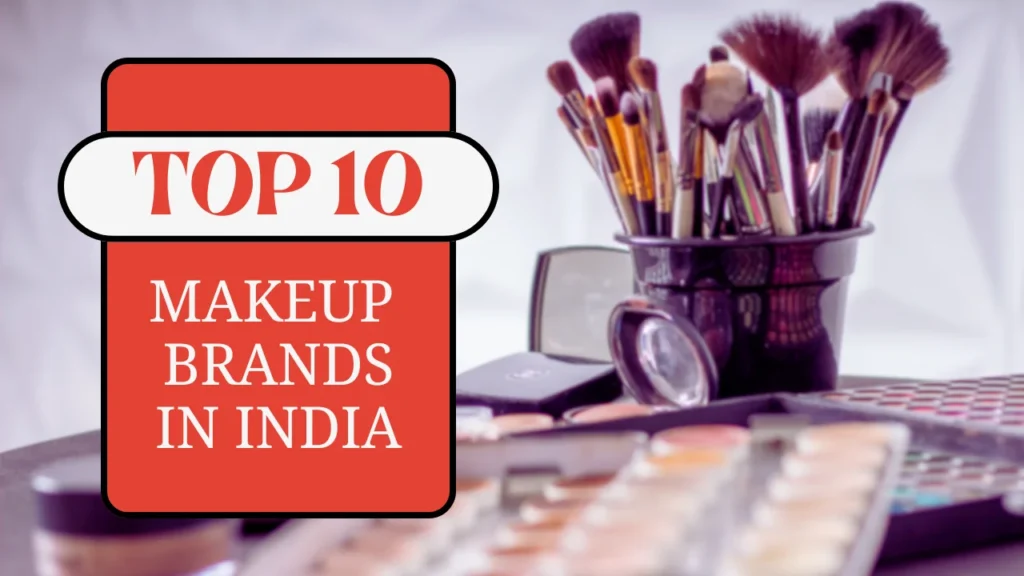 Makeup Brands In India